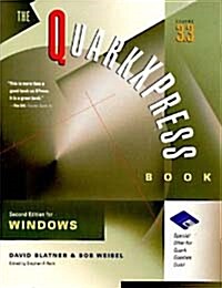 The Quarkxpress Book for Windows (Paperback, 2nd, Subsequent)