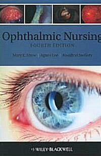Ophthalmic Nursing (Paperback, 4th)