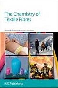 The Chemistry of Textile Fibres (Hardcover)