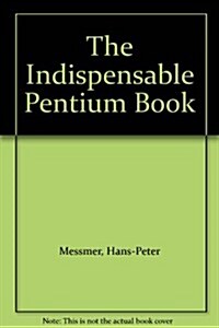 [중고] The Indispensable Pentium Book (Paperback)