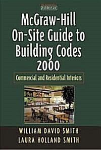 McGraw-Hill On-Site Guide to Building Codes 2000 (Paperback)
