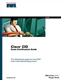 Cisco Cid Exam Certification Guide (Hardcover, CD-ROM)