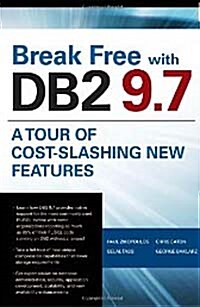 [중고] Break Free with DB2 9.7 (Papaerback)