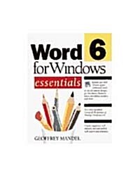 Word 6 for Windows Essentials (Paperback, Diskette)