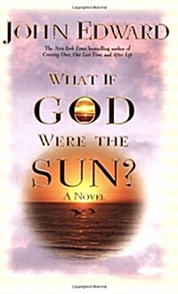 What If God Were the Sun? (Paperback, 2nd Impression)