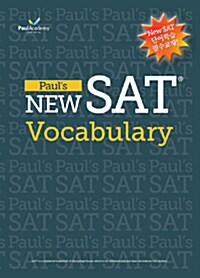 Pauls New SAT Vocabulary