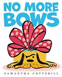 No More Bows (Hardcover)