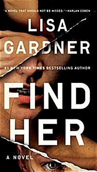 Find Her (Mass Market Paperback, Reprint)