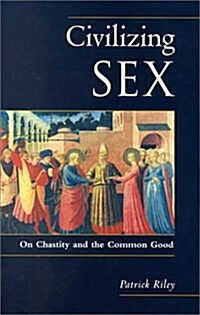 Civilising Sex (Hardcover)