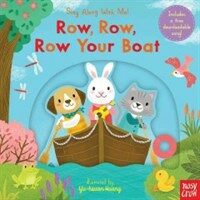 Row, Row, Row Your Boat: Sing Along with Me! (Board Books)