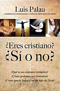 Eres Cristiano: 풱?O No? (Pqt.10) (Paperback)