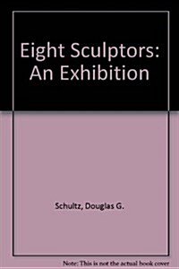 Eight Sculptors (Paperback)