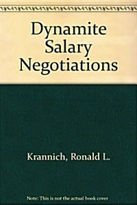 Dynamite Salary Negotiations (Paperback, 2)