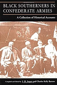 Black Southerners in Confederate Armies (Paperback)