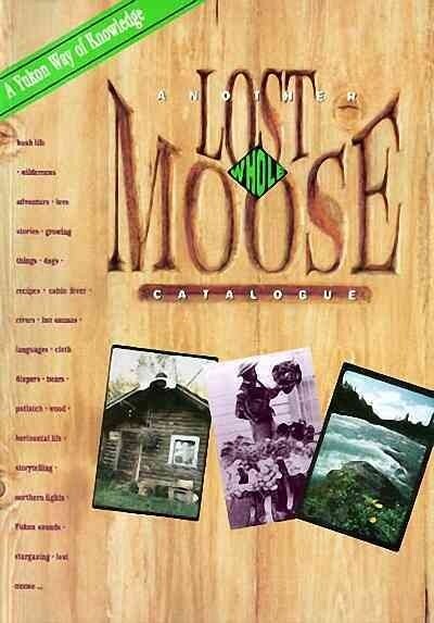 Another Lost Whole Moose Catalogue (Paperback)