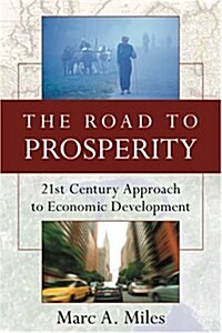 The Road To Prosperity (Paperback)