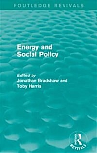 Energy and Social Policy (Routledge Revivals) (Paperback)
