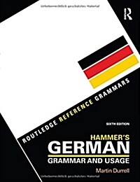 Hammers German Grammar and Usage (Paperback, 6 New edition)
