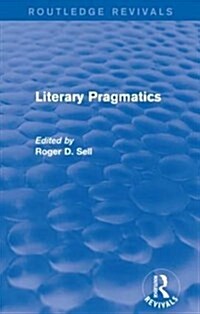 Literary Pragmatics (Routledge Revivals) (Paperback)