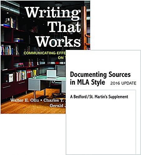 Writing That Works 12e & Documenting Sources in MLA Style: 2016 Update (Paperback, 12)