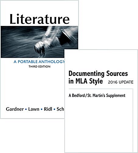 Literature: A Portable Anthology 3e & Documenting Sources in MLA Style: 2016 Update (Hardcover, 3)