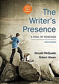 The Writers Presence with 2016 MLA Update: A Pool of Readings (Paperback, 8)