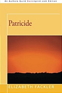 Patricide (Paperback)
