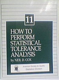 How to Perform Statistical Tolerance Analysis (Paperback)