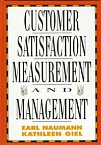[중고] Customer Satisfaction Measurement and Management (Hardcover)