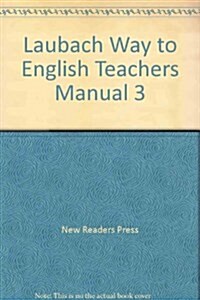 Laubach Way to English Teachers Manual 3 (Paperback)