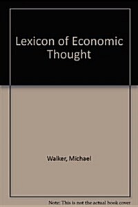 Lexicon of Economic Thought (Hardcover)