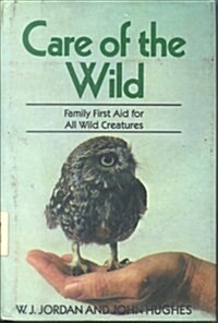 Care of the Wild (Hardcover)
