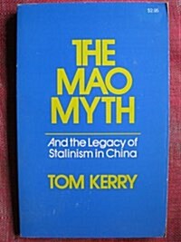 Mao Myth (Paperback)