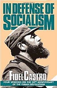 In Defense of Socialism (Hardcover, Reissue)