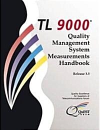 Tl 9000 Quality Management System Requirements Handbook (Paperback)