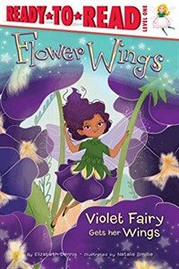 Violet Fairy Gets Her Wings, 1: Ready-To-Read Level 1 (Hardcover)