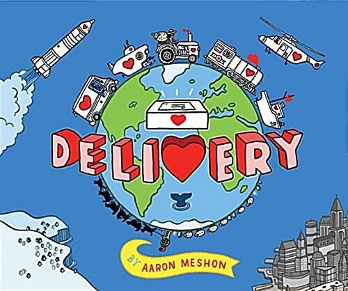 Delivery (Hardcover)