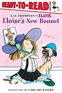 Eloises New Bonnet: Ready-To-Read Level 1 (Hardcover)