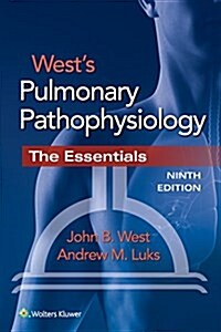 Wests Pulmonary Pathophysiology (Paperback, 9)