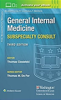 Washington Manual(r) General Internal Medicine Consult (Paperback, 3)