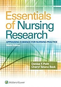 Essentials of Nursing Research: Appraising Evidence for Nursing Practice (Paperback, 9)