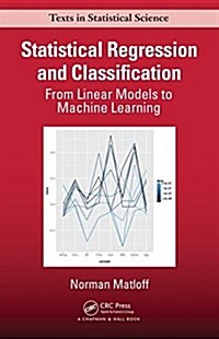 [중고] Statistical Regression and Classification: From Linear Models to Machine Learning (Paperback)