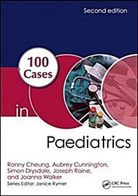 100 Cases in Paediatrics (Paperback, 2)