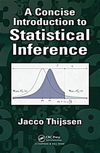 A Concise Introduction to Statistical Inference (Paperback)