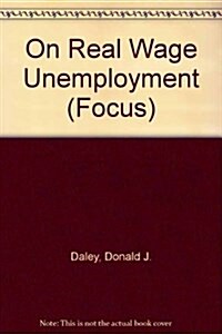 On Real Wage Unemployment (Paperback)