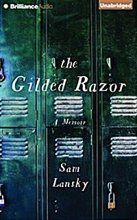 The Gilded Razor: A Memoir (Audio CD)