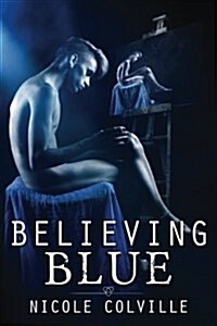 Believing Blue (Paperback)
