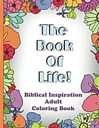 The Book of Life! (Paperback, CLR)