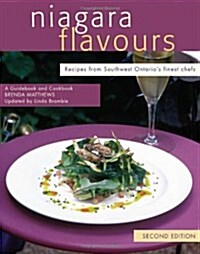 Niagara Flavours Guidebook and Cookbook (Paperback)