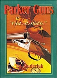 Parker Guns (Hardcover, 2nd, Subsequent)